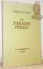 Le paradis perdu. Nouvelle &eacute;dition.. Jouve, Pierre Jean.