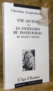 Une lecture de La Confession du Pasteur Burg de Jacques Chessex. Collection Mobile Littérature.