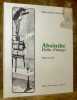 Absinthe. Dr&ocirc;les d’images. Pr&eacute;face de Sin&eacute;.. Delachaux, Pierre-Andr&eacute;.