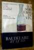 Maurice Zermatten pr&eacute;sente le vin dans l’oeuvre de Baudelaire. Dessins originaux de Jean Lecoultre. Textes de Charles Baudelaire Le Vin cinq po&egrave;mes ...