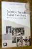 De Fr&eacute;d&eacute;d&eacute;ric Sauser &agrave; Blaise Cendrars. R&eacute;sonances &agrave; La Chaux-de-Fonds et en Suisse.. TATU, Laurent. - OCHSNER, Fran&ccedil;ois.
