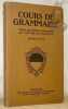 Cours de grammaire. Pour les &eacute;coles primaires du canton de Fribourg. Degr&eacute; moyen.. Collectif.