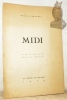 Midi. Avec un dessin de Marcel B&eacute;alu.. Obaldia, Ren&eacute; de.