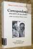 Blaise Cendrars - Henry Mille. Correspondance, 1934-1979 : 45 ans d'amiti&eacute;. Etablie et pr&eacute;sent&eacute;e par Miriam Cendrars. Introduction de Fr&eacute;d&eacute;ric-Jacques ...