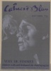 Cahiers Bleus N° 16. Automne 79. Voix de femmes. Avec des textes de : A.Vernnier, R.Guiguis, A.Marinie, B.Colin, Ch.Dupouy, A.Vilar, G.Long, etc. Voix ...