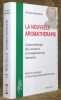 La nouvelle aromath&eacute;rapie. Caract&eacute;rologie des essences et temp&eacute;raments humains. 2&egrave;me Edition enti&egrave;rement revue et augment&eacute;e.. MAILHEBIAU, Philippe.