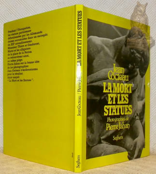 La mort et les statues. Photographies de Pierre Jahan.. COCTEAU, Jean.