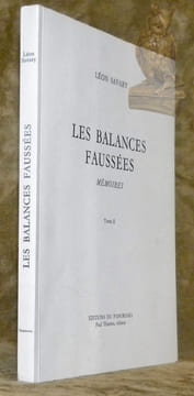 Les balances faussées. Mémoires tome II.. SAVARY, Léon.