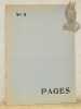 Pages, revue litt&eacute;raire, num&eacute;ro 3, 1re ann&eacute;e, juillet 1941.. (CINGRIA, Charles Albert). - BOVEY, J. D. - SCALET, P. - WEBER, M. - Collectif.