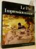 Le post-impressionnisme. Traduit de l’italien par Michel Cresta et Annick Colcanap.. BARLETTA, R. - CARRA, M. - DURBE, D. - NEGRI, R. - RUSSOLI, F.