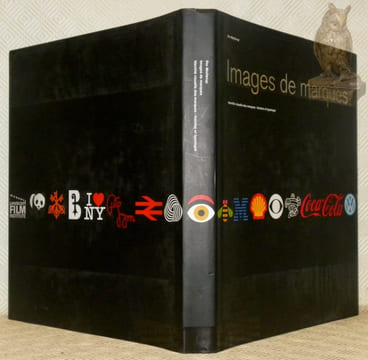 Images de marques. Identité visuelle des marques : histoire et typologie.. MOLLERUP, Per.
