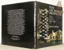 Pour une nouvelle architecture. Architecture - sculpture. Architecture modulaire.. GRATALOUP, Daniel.