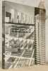 The International Style : Exhibition 15 and the Museum of Modern Art. Edited/Designed by Stephen Perrella. Columbia Books of Architecture, Catalogue ...
