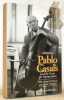 Pablo Casals und die Kunst der Interpretation. Mit einem Vorwort von Paul Tortelier. Aus dem Englischen &uuml;bertragen von Walter Kolneder unter Mitarbeit ...