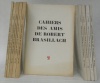 Cahiers des Amis de Robert Brasillach. Lot de 9 num. 2, 4, 5, 6, 7, 13, 14, 15 et 19.. BRASILLACH, Robert.