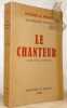 Le Chanteur. Les puissances vocales 1.. Wicart, Docteur A.