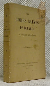 Les Corps Saints du Buravel au Diocèse de Cahors.