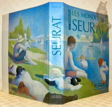 Les mondes de Seurat, son oeuvre et le débat artistique de son temps.. ZIMMERMANN, Michael F.