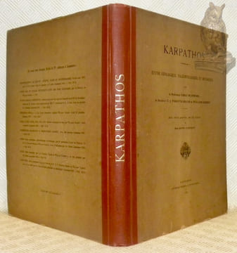 Karpathos. Etude géologique, paléontologique et botanique. Avec treize planches par Ch. Cuisin et deux planches en phototypie.. DE STEFANI, Carlo. - ...
