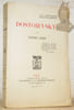 Dostoievsky. (Articles et causeries).. GIDE, Andr&eacute;.
