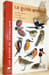 Le guide ornitho. Les 848 esp&egrave;ces d'Europe en 4000 dessins. Textes: Lars Svensson, Peter J. Grant. Illustrations : Dan Zetterstrom, Killian Mullarney. ...