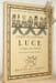 Luce, ou L’enfance d’une courtisane. Illustrations de Marie Laurencin. Collection La galerie des grandes courtisanes, n&deg; 9.. LACRETELLE, Jacques de.