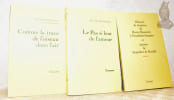 Lot de trois titres tous avec une d&eacute;dicace de Hector Bianciotti. Le Pas si lent de l’amour. - Comme la trace de l’oiseau dans l’air. - Discours de ...