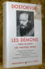Les D&eacute;mons. Carnets des D&eacute;mons. Les Pauvres Gens. Introduction par Pierre Pascal. Traductions et notes par Pierre Pascal, Boris de Schloezer et Sylvie ...