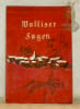 Walliser Sagen. (Erste Ausgabe).. JEGERLEHNER, Johannes.