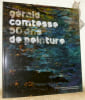 G&eacute;rald Comtesse, 50 ans de peinture.. Collectif.
