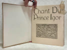Chant du Prince Igor. Version fran&ccedil;aise de Philippe Soupault pr&eacute;c&eacute;d&eacute;e d’un essai sur la po&eacute;sie. Eaux-fortes en couleurs par Alexandre Alexe&iuml;eff.. ...