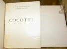 Cocotte. Conte. Pr&eacute;face de Gabriel Tapi&eacute; de C&eacute;leyran.. TOULOUSE-LAUTREC, Henri. - DEVISMES, Etienne.