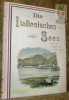 Die italianischen Seen.  Comer See - Luganer See - Lago Maggiore. Pracht-Album mit 130 illustrationen in fotogravures.. Beha, Aug, Dr C.