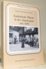 Katholische Pfarrer in der Alpenregion um 1850. Religion - Politik - Gesellschaft in der Schweiz. . Imhasly, Marianne-Franziska.