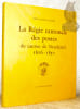 La R&eacute;gie cantonale des postes du canton de Neuch&acirc;tel 1806-1850. Pr&eacute;face de Jos. B&uuml;hler.. Nagel, Jean-Louis.