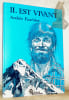 Il est vivant. Pr&eacute;face de Jean Prieur.. Fauch&egrave;re, Andr&eacute;e.