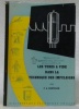 Les tubes à vide dans la technique des impulsions. Traduit par J. F. Marchand.. NEETESON, P.A.