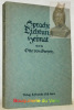 Sprache Dichtung Heimat. Studien, Aufsätze und Vorträge über Sprache und Schrifttum der deutschen Schweiz und der östlichen deutschen Alpenländer.. ...