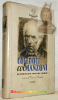 Colloqui col manzoni. Di N. – Tommaseo G. – Borri R. – Bonghi seguiti da memorie Manzoniane di C.Fabris, con introduzione e note di Cesare Giardini. ...