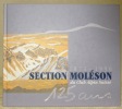 Section Moléson du Club Alpin. 125 ans 1871-1996.. 