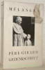 Mélanges. Gedenkschrift.. GIRARD, Père Grégoire.