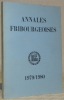 Annales Fribourgeoises. Publication de la Société d’Histoire du Canton de Fribourg. Tome LV 1979 / 1980.- Essai sur la procédure pénale en matière de ...