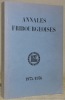 Annales Fribourgeoises. Publication de la Société d’Histoire du Canton de Fribourg. Tome LIII 1975 / 1976.- Un journal légitimiste à Fribourg sous la ...