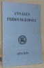 Annales Fribourgeoises. Publication de la Société d’Histoire du Canton de Fribourg. Tome LII 1973 / 1974.- Le rôle du clergé dans l’évolution de la ...