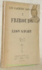 Fribourg. Collection Les Cahiers romands, 3. Illustrations de Gaston Thévoz.. SAVARY, Léon.