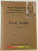 FRANK BUCHSER 1828-1890.Z&uuml;rcher Kunstgesellschaft Neujahrsblatt 1912.. 