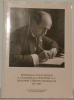Matériaux pour servir à l’histoire du Doctorat H. C. décerné à Benito Mussolini en 1937.. ROBERT, Olivier.