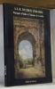 A.L.R. Ducros (1748-1810). Paysages d’Italie à l’époque de Goethe. Exposition du Musée cantonal des Beaux-Arts de Lausanne.. CHESSEX, Pierre.