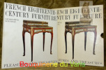 French Eighteenth-Century Furniture.. SOUCHAL, Geniève.