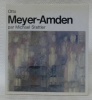 Otto Meyer-Amden.. STETTLER, Michael.